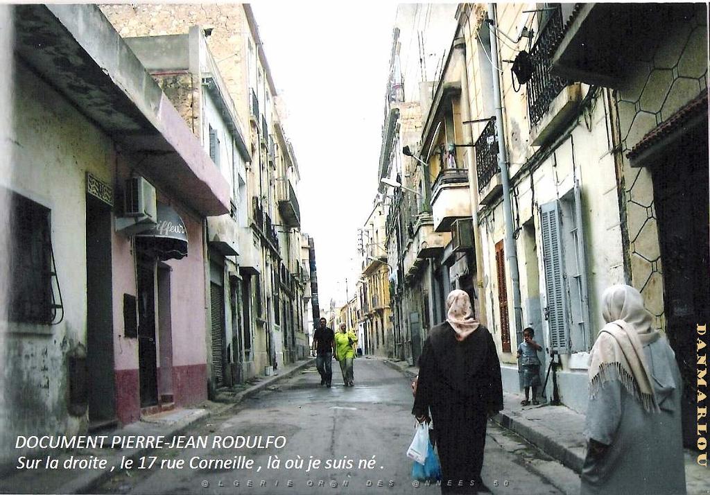 11 ORAN-17-rue Corneille 1 (ou je suis ne en 1947).JPG